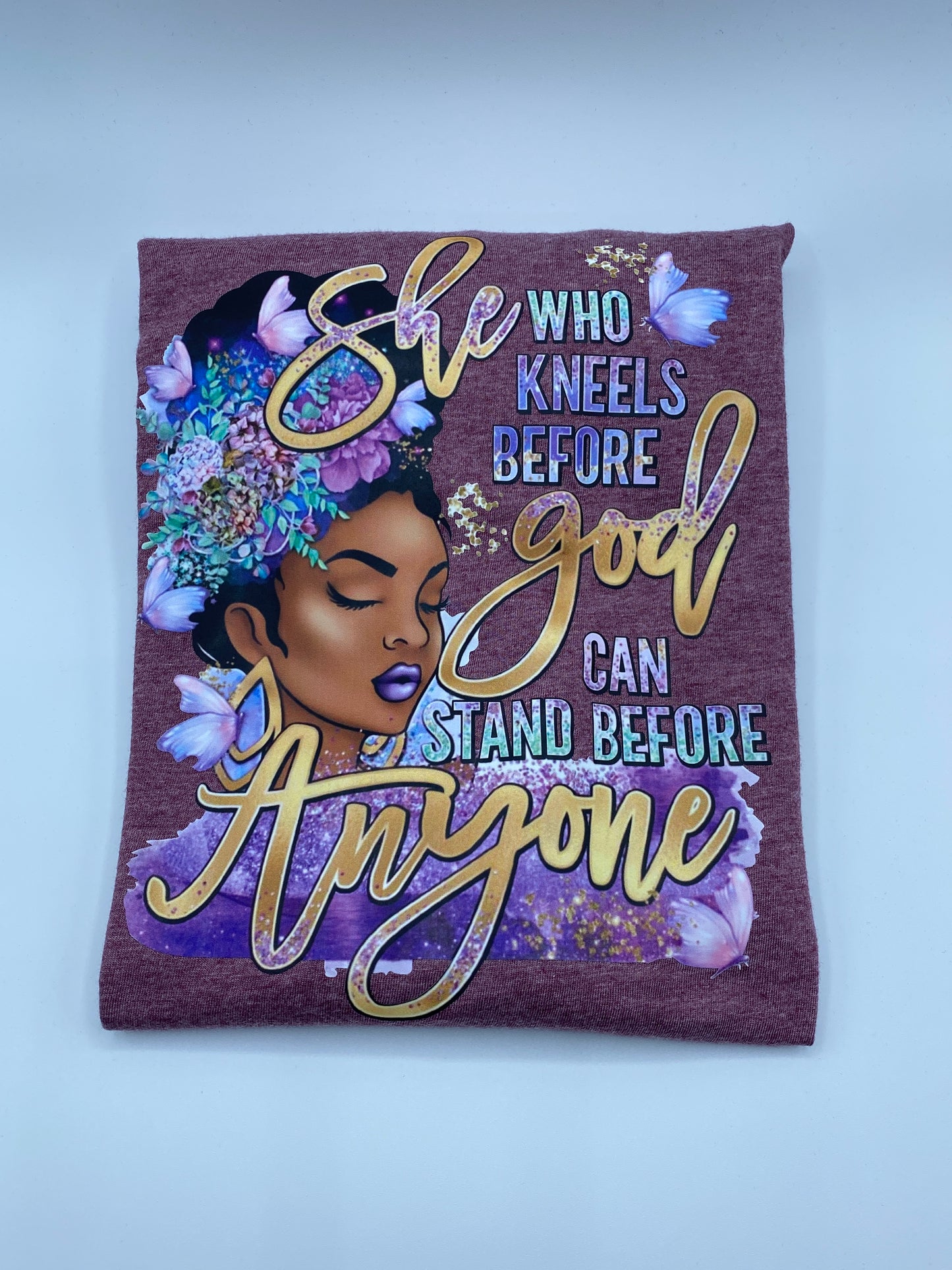 She Who Kneels Before God Can Stand Before Anyone T-Shirt_Plum