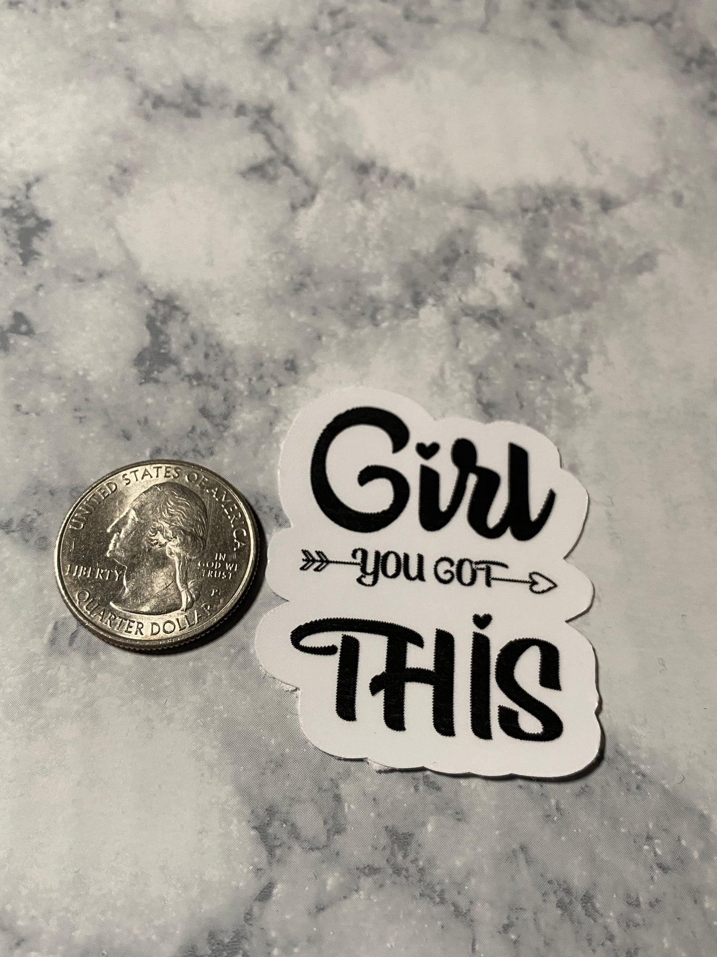 Girl You Got This Vinyl Sticker