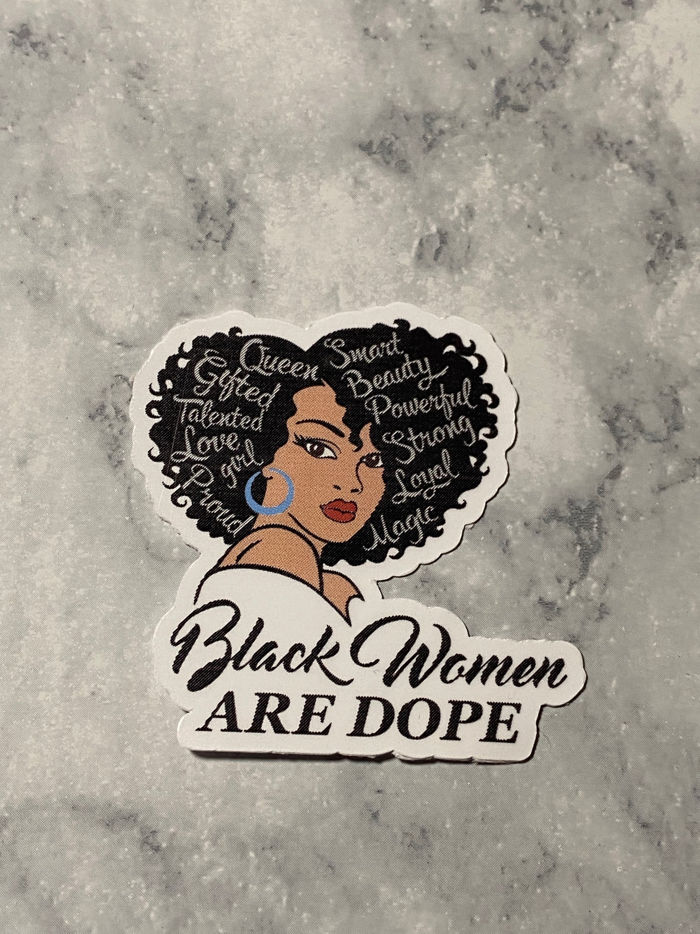 Black Women are Dope Vinyl Sticker