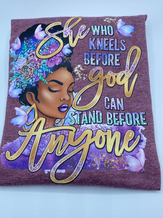 She Who Kneels Before God Can Stand Before Anyone T-Shirt_Plum