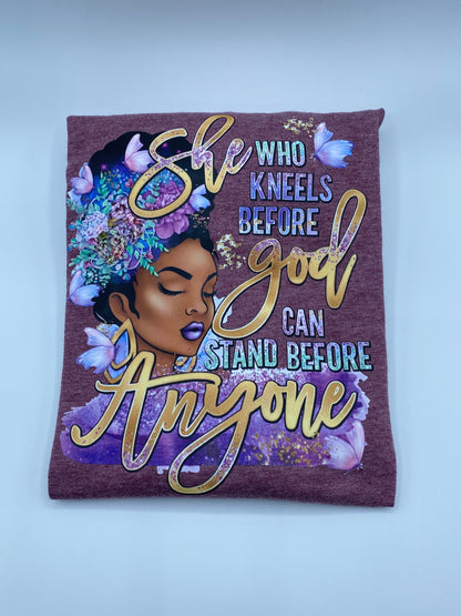 She Who Kneels Before God Can Stand Before Anyone T-Shirt_Plum