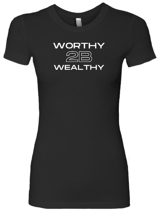 Worthy 2B Wealthy_ Black/White